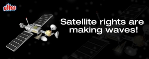 Satellite Rights are Making Waves! – Ultra Blog